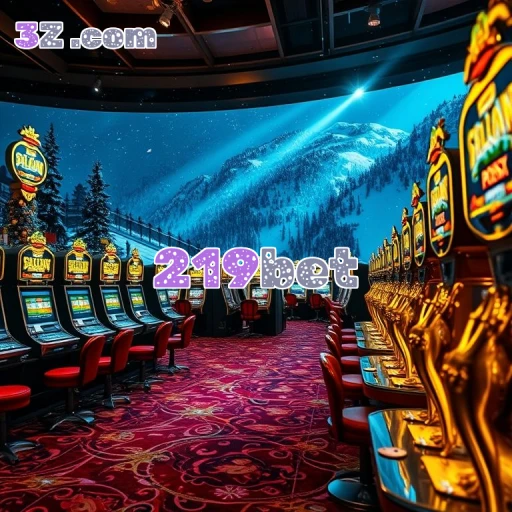 219bet Caça-Níqueis